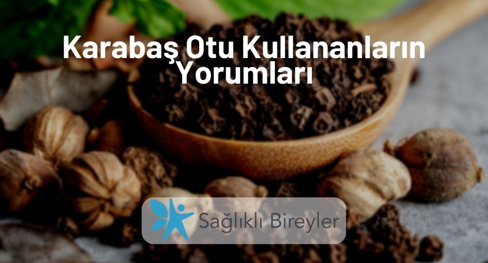 Karabaş Otu Kullananların Yorumları
